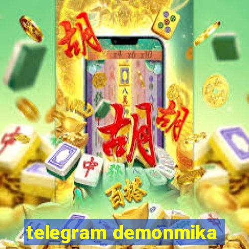 telegram demonmika